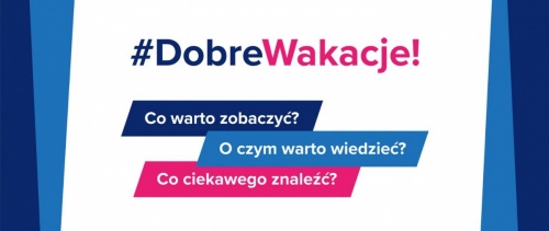 Artykuł: #DobreWakacje - Zdjęcie 27461