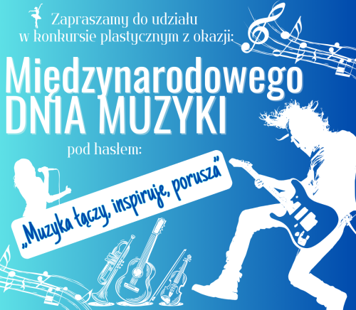Artykuł: Konkurs z okazji Międzynarodowego Dnia Muzyki - Zdjęcie 60991